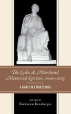 The Leslie A. Marchand Memorial Lectures, 2000-2015