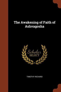 The Awakening of Faith of Ashvagosha