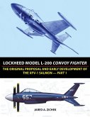 Lockheed Model L-200 Convoy Fighter