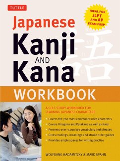 Japanese Kanji and Kana Workbook - Hadamitzky, Wolfgang; Spahn, Mark
