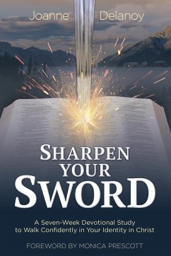 Sharpen Your Sword - Delanoy, Joanne