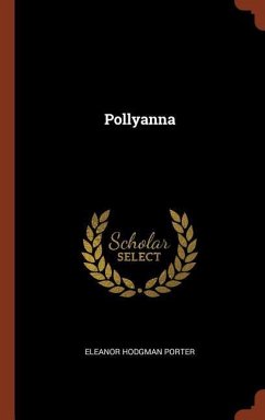 Pollyanna by Eleanor Hodgman Porter Hardcover | Indigo Chapters