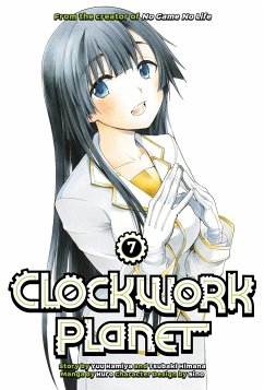 Clockwork Planet 7 - Kamiya, Yuu; Himana, Tsubaki