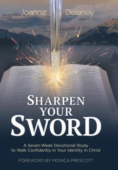 Sharpen Your Sword - Delanoy, Joanne