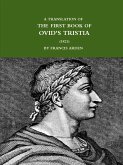 A TRANSLATION OF THE FIRST BOOK OF OVID'S TRISTIA (1821)