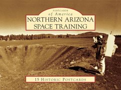 Northern Arizona Space Training - Schindler, Kevin; Sheehan, William