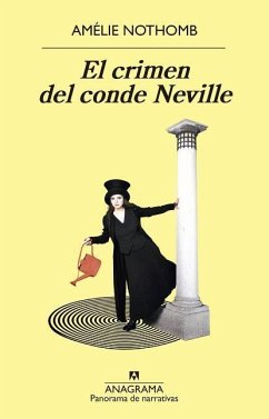 Crimen del Conde Neville, El - Nothomb, Amelie