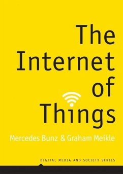 The Internet of Things - Bunz, Mercedes;Meikle, Graham