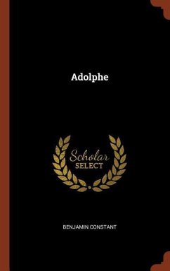 Adolphe by Benjamin Constant Hardcover | Indigo Chapters