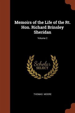 Memoirs of the Life of the Rt. Hon. Richard Brinsley Sheridan; Volume 2