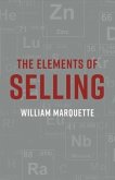 The Elements of Selling: Volume 1