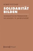 Solidarität bilden (eBook, PDF)