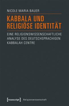 Kabbala und religiöse Identität (eBook, PDF) - Bauer, Nicole Maria