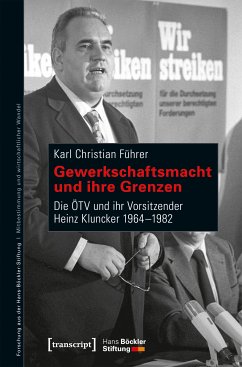 Gewerkschaftsmacht und ihre Grenzen (eBook, PDF) - Führer, Karl Christian