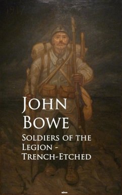Cover Soldiers of the Legion - Trench-Etched (eBook, ePUB)