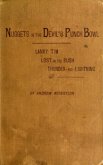 Nuggets in the Devil's Punch Bowl and Other Austrhe Bush; Thunder-and-Lightning (eBook, ePUB) Nuggets in the Devil's Punch Bowl and Other Austrhe Bush; Thunder-and-Lightning (eBook, ePUB)