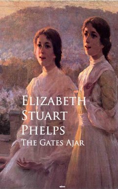 The Gates Ajar (eBook, ePUB) Cover The Gates Ajar (eBook, ePUB)