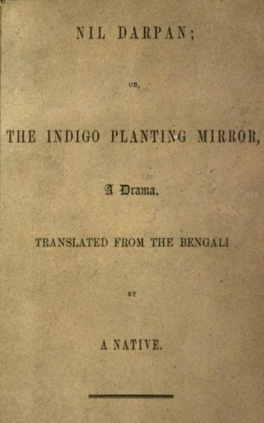 Nil Darpan; or, The Indigo Planting Mirror (eBook, ePUB) Nil Darpan; or, The Indigo Planting Mirror (eBook, ePUB)
