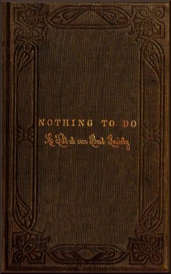 Cover Nothing to Do - A Tilt at Our Best Society (eBook, ePUB)
