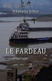 Le fardeau (eBook, ePUB)