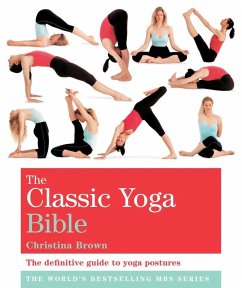 The Classic Yoga Bible (eBook, ePUB) - Brown, Christina