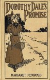 Dorothy Dale's Promise (eBook, ePUB) Dorothy Dale's Promise (eBook, ePUB)