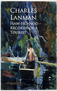 Haw-Ho-Noo - Records of a Tourist (eBook, ePUB) - Lanman, Charles