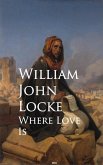 Where Love Is (eBook, ePUB)