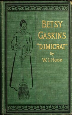 Cover Betty Gaskins - Dimicrat (eBook, ePUB)