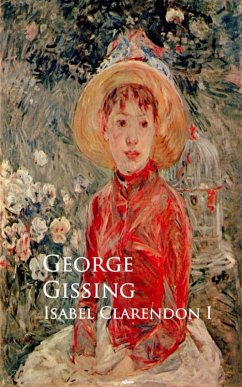 Isabel Clarendon (eBook, ePUB) - Gissing, George