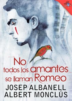 No todos los amantes se llaman Romeo (eBook, ePUB) - Albanell, Josep