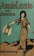 Annie Laurie and Azalea (eBook, ePUB) - Bild 1