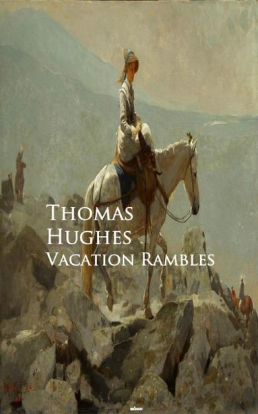 Vacation Rambles (eBook, ePUB) Vacation Rambles (eBook, ePUB)