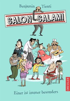 Salon Salami. Einer ist immer besonders (Mängelexemplar) - Tienti, Benjamin