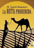 La ruta prohibida (eBook, ePUB)