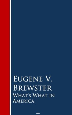 What's What in America (eBook, ePUB) - Brewster, Eugene V.