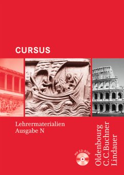 Cursus Ausgabe N, Latein als 2. Fremdsprache Materialien für Lehrkräfte mit CD-ROM