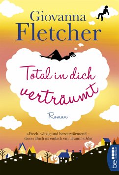Total in dich verträumt (eBook, ePUB) - Fletcher, Giovanna