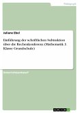 Einführung der schriftlichen Subtraktion über die Rechenkonferenz (Mathematik 3. Klasse Grundschule) (eBook, PDF)