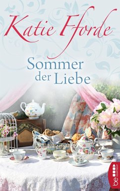 Sommer der Liebe (eBook, ePUB) - Fforde, Katie