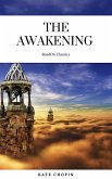 The Awakening: By Kate Chopin - Illustrated (eBook, ePUB)