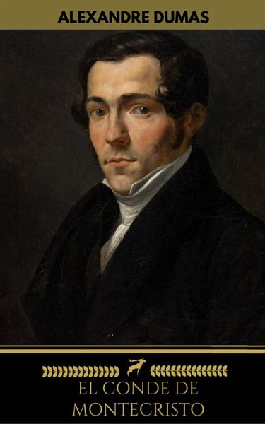 El conde de montecristo (Golden Deer Classics) (eBook, ePUB)