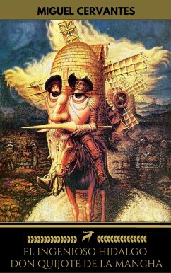 El ingenioso hidalgo Don Quijote de la Mancha (Golden Deer Classics) (eBook, ePUB) - Cervantes, Miguel; Classics, Golden Deer