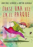 Érase una vez en el parque (eBook, ePUB)