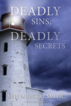 Deadly Sins, Deadly Secrets (A Sidra Smart Mystery, #2) (eBook, ePUB) - Smith, Sylvia Dickey