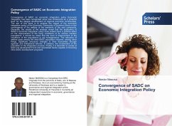 Convergence of SADC on Economic Integration Policy - Masosa, Nestor