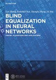 Blind Equalization in Neural Networks