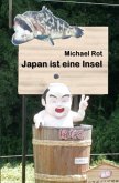 Japan ist eine Insel