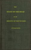 The State of the Dead and the Destiny of the Wicked (eBook, ePUB)