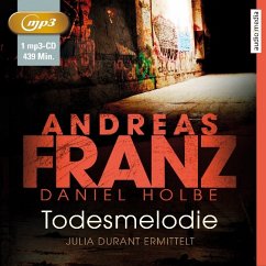 Todesmelodie / Julia Durant Bd.12 (1 MP3-CDs) - Holbe, Daniel;Franz, Andreas